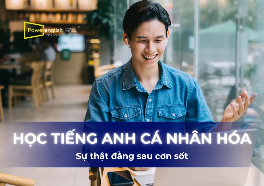 hoc-tieng-anh-ca-nhan-hoa-co-tot-khong thumb