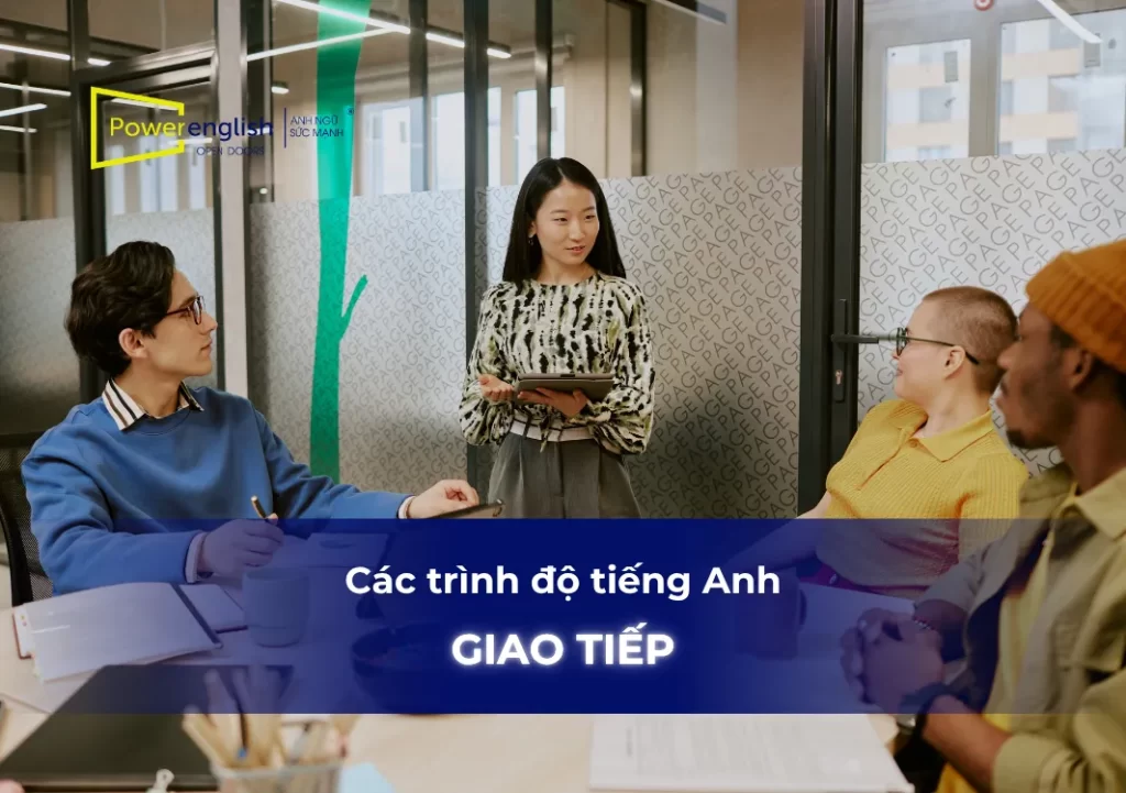 cac-trinh-do-tieng-anh-giao-tiep thumb